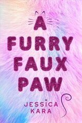 Furry Faux Paw цена и информация | Книги для подростков и молодежи | kaup24.ee