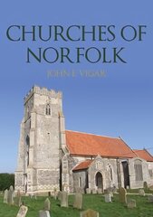 Churches of Norfolk цена и информация | Книги по архитектуре | kaup24.ee