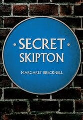 Secret Skipton цена и информация | Путеводители, путешествия | kaup24.ee