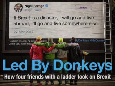 Led by Donkeys: How four friends with a ladder took on Brexit Main hind ja info | Ühiskonnateemalised raamatud | kaup24.ee