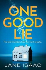 One Good Lie: A gripping psychological thriller hind ja info | Fantaasia, müstika | kaup24.ee