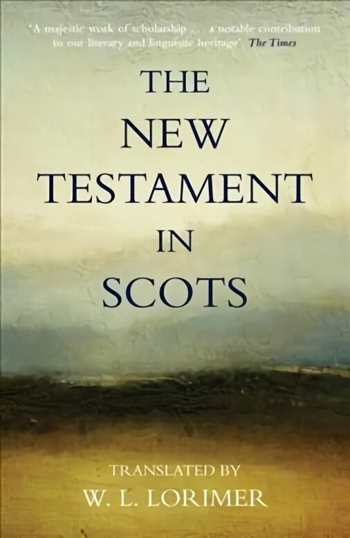 New Testament In Scots Main - Reissue, No. 103 цена и информация | Usukirjandus, religioossed raamatud | kaup24.ee