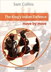 King's Indian Defence: Move by Move цена и информация | Книги о питании и здоровом образе жизни | kaup24.ee