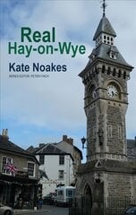 Real Hay-on-Wye hind ja info | Reisiraamatud, reisijuhid | kaup24.ee