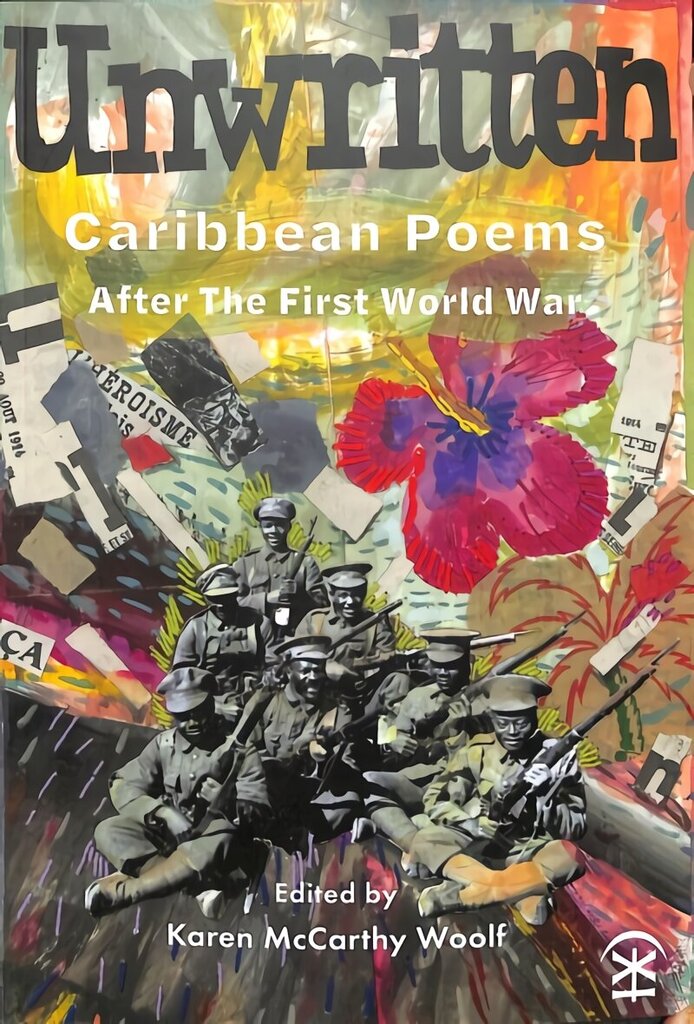 Unwritten: Caribbean Poems After the First World War hind ja info | Luule | kaup24.ee