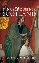 Kings & Queens of Scotland цена и информация | Исторические книги | kaup24.ee