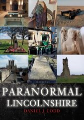 Paranormal Lincolnshire hind ja info | Ajalooraamatud | kaup24.ee