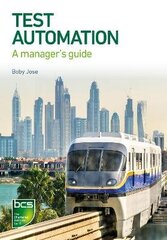 Test Automation: A manager's guide цена и информация | Книги по экономике | kaup24.ee