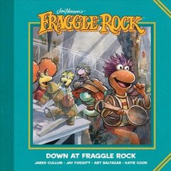 Jim Henson's Fraggle Rock: Down at Fraggle Rock hind ja info | Fantaasia, müstika | kaup24.ee