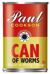 Can of Worms: A COVID-19 Poetry Diary hind ja info | Luule | kaup24.ee
