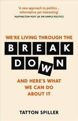 Breakdown: And Here's What We Can Do About It 2nd New edition hind ja info | Ühiskonnateemalised raamatud | kaup24.ee