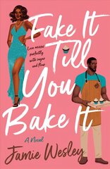 Fake It Till You Bake It hind ja info | Fantaasia, müstika | kaup24.ee