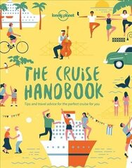 Lonely Planet The Cruise Handbook цена и информация | Путеводители, путешествия | kaup24.ee