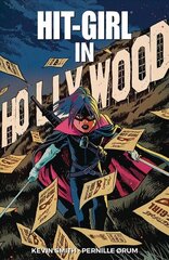 Hit-Girl Volume 4: The Golden Rage of Hollywood цена и информация | Фантастика, фэнтези | kaup24.ee