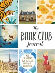 Book Club Journal: All the Books You've Read, Loved, & Discussed цена и информация | Исторические книги | kaup24.ee