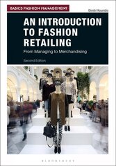 Introduction to Fashion Retailing: From Managing to Merchandising 2nd edition hind ja info | Majandusalased raamatud | kaup24.ee