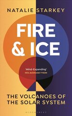 Fire and Ice: The Volcanoes of the Solar System цена и информация | Книги по экономике | kaup24.ee