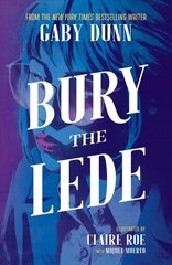 Bury the Lede цена и информация | Фантастика, фэнтези | kaup24.ee