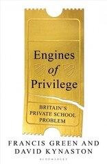 Engines of Privilege: Britain's Private School Problem цена и информация | Книги по социальным наукам | kaup24.ee