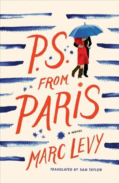 P.S. from Paris: A Novel цена и информация | Fantaasia, müstika | kaup24.ee