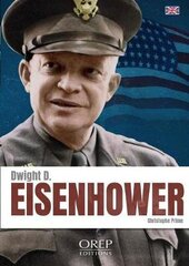 Dwight D. Eisenhower hind ja info | Ajalooraamatud | kaup24.ee