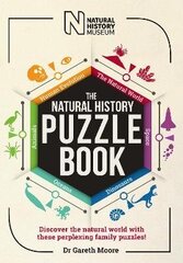 Natural History Puzzle Book: Discover the natural world with these perplexing family puzzles! Reissue цена и информация | Книги о питании и здоровом образе жизни | kaup24.ee