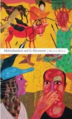 Multiculturalism and its Discontents: Rethinking Diversity after 9/11 hind ja info | Ühiskonnateemalised raamatud | kaup24.ee
