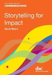 Storytelling for Impact hind ja info | Ühiskonnateemalised raamatud | kaup24.ee
