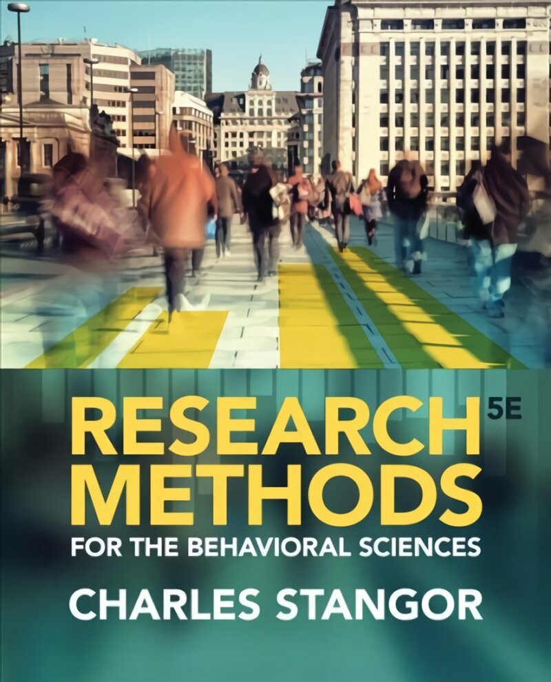 Research Methods for the Behavioral Sciences 5th edition цена и информация | Ühiskonnateemalised raamatud | kaup24.ee