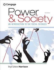 Power and Society: An Introduction to the Social Sciences 14th edition цена и информация | Книги по социальным наукам | kaup24.ee