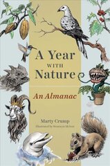 Year with Nature: An Almanac цена и информация | Книги о питании и здоровом образе жизни | kaup24.ee