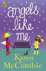 Angels Like Me: Book 3, Angels Next Door hind ja info | Noortekirjandus | kaup24.ee