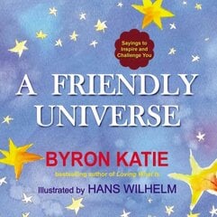 Friendly Universe: Sayings to Inspire and Challenge You цена и информация | Самоучители | kaup24.ee