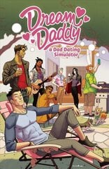 Dream Daddy: A Dad Dating Comic Book цена и информация | Фантастика, фэнтези | kaup24.ee