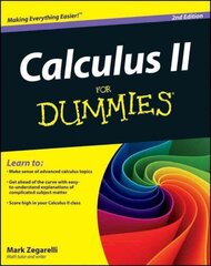 Calculus II For Dummies 2nd Edition hind ja info | Majandusalased raamatud | kaup24.ee