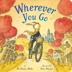 Wherever You Go цена и информация | Книги для малышей | kaup24.ee