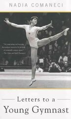 Letters to a Young Gymnast: The Art of Mentoring First Trade Paper ed цена и информация | Книги о питании и здоровом образе жизни | kaup24.ee