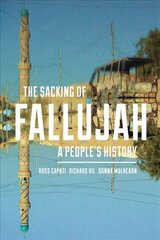 Sacking of Fallujah: A People's History цена и информация | Исторические книги | kaup24.ee