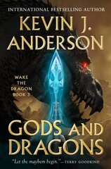 Gods and Dragons: Wake the Dragon Book 3 hind ja info | Fantaasia, müstika | kaup24.ee