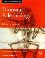 Dinosaur Paleobiology hind ja info | Ühiskonnateemalised raamatud | kaup24.ee