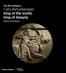 I am Ashurbanipal: king of the world, king of Assyria цена и информация | Книги об искусстве | kaup24.ee