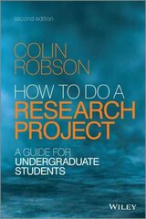 How to do a Research Project - A Guide for Undergraduate Students 2nd Edition hind ja info | Ühiskonnateemalised raamatud | kaup24.ee