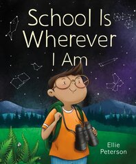 School Is Wherever I Am цена и информация | Книги для подростков и молодежи | kaup24.ee