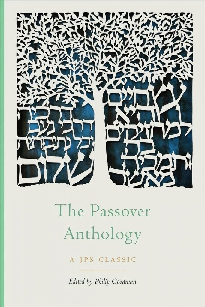 Passover Anthology hind ja info | Usukirjandus, religioossed raamatud | kaup24.ee