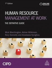 Human Resource Management at Work: The Definitive Guide 7th Revised edition цена и информация | Книги по экономике | kaup24.ee