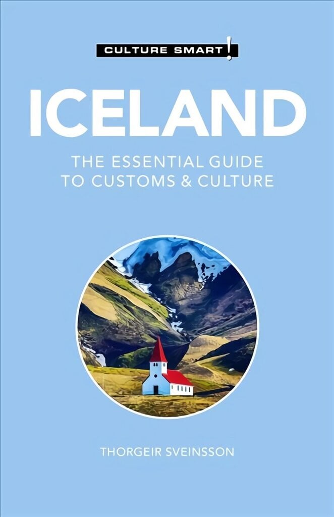 Iceland - Culture Smart!: The Essential Guide to Customs & Culture New edition hind ja info | Reisiraamatud, reisijuhid | kaup24.ee