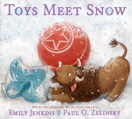 Toys Meet Snow: Being the Wintertime Adventures of a Curious Stuffed Buffalo, a Sensitive Plush Stingray, and a Book-loving Rubber Ball цена и информация | Книги для малышей | kaup24.ee