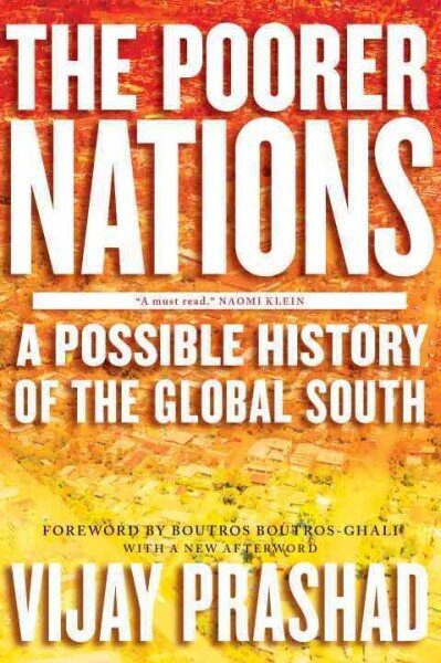 Poorer Nations: A Possible History of the Global South цена и информация | Majandusalased raamatud | kaup24.ee