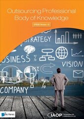 Outsourcing Professional Body of Knowledge цена и информация | Книги по экономике | kaup24.ee