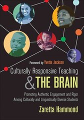 Culturally Responsive Teaching and The Brain: Promoting Authentic Engagement and Rigor Among Culturally and Linguistically Diverse Students цена и информация | Книги по социальным наукам | kaup24.ee